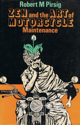  尋幽探秘： immerse yourself in  Zen and The Art of Motorcycle Maintenance